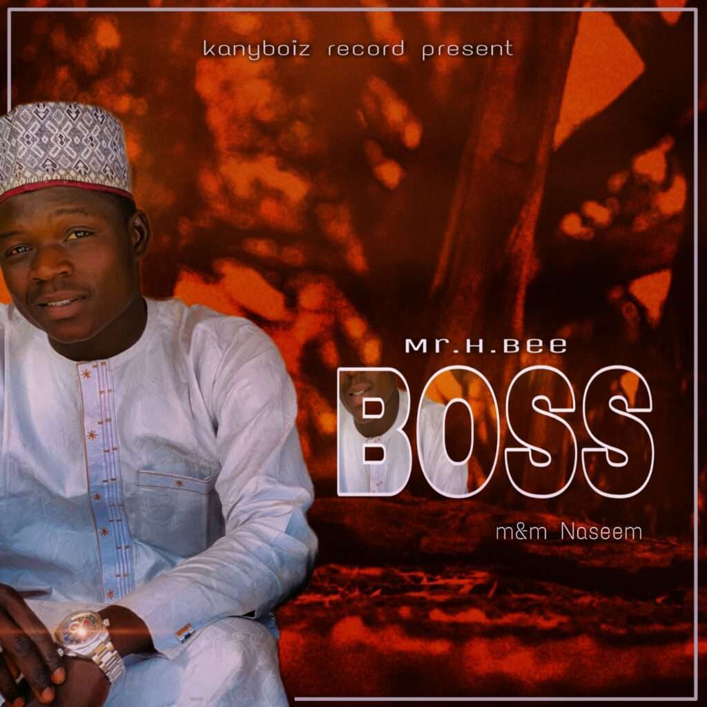Mr. H Bee - Boss MP3 Free Download