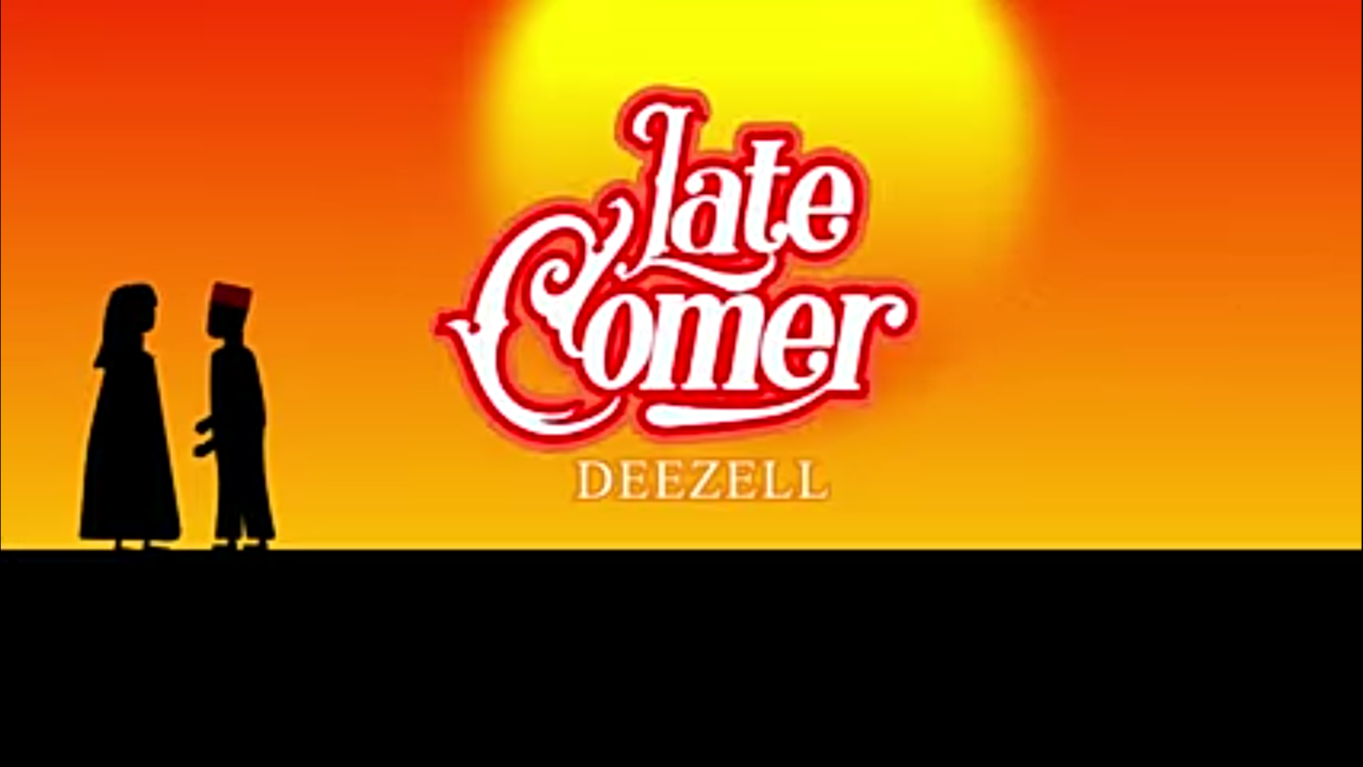 Deezell - Late Comer